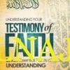 Understanding Your Testimony of Faith Seven Essential Points of Understanding
