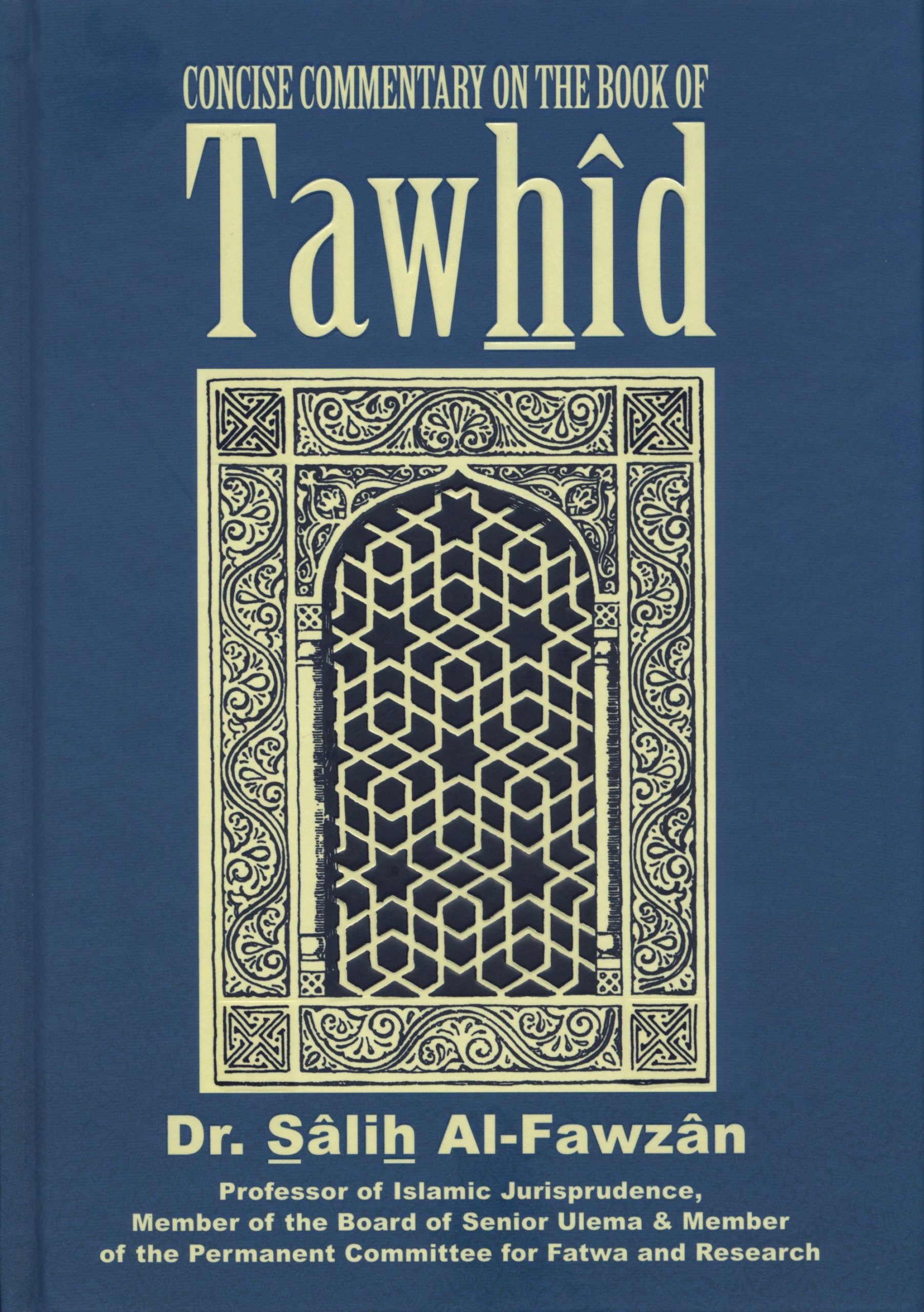 Concise Commentary On The Book Of Tawhid Safinat Ul Najat