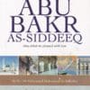The Biography of Abu Bakr As-Siddeeq