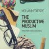 The Productive Muslim
